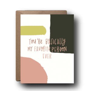 My Favorite Person Love Greeting Card | A2