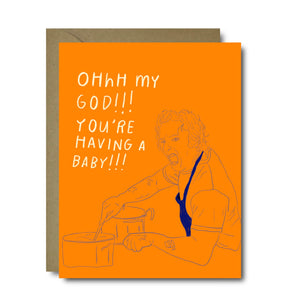 The Bear Oh My God You're Having a Baby Baby Greeting Card | A2