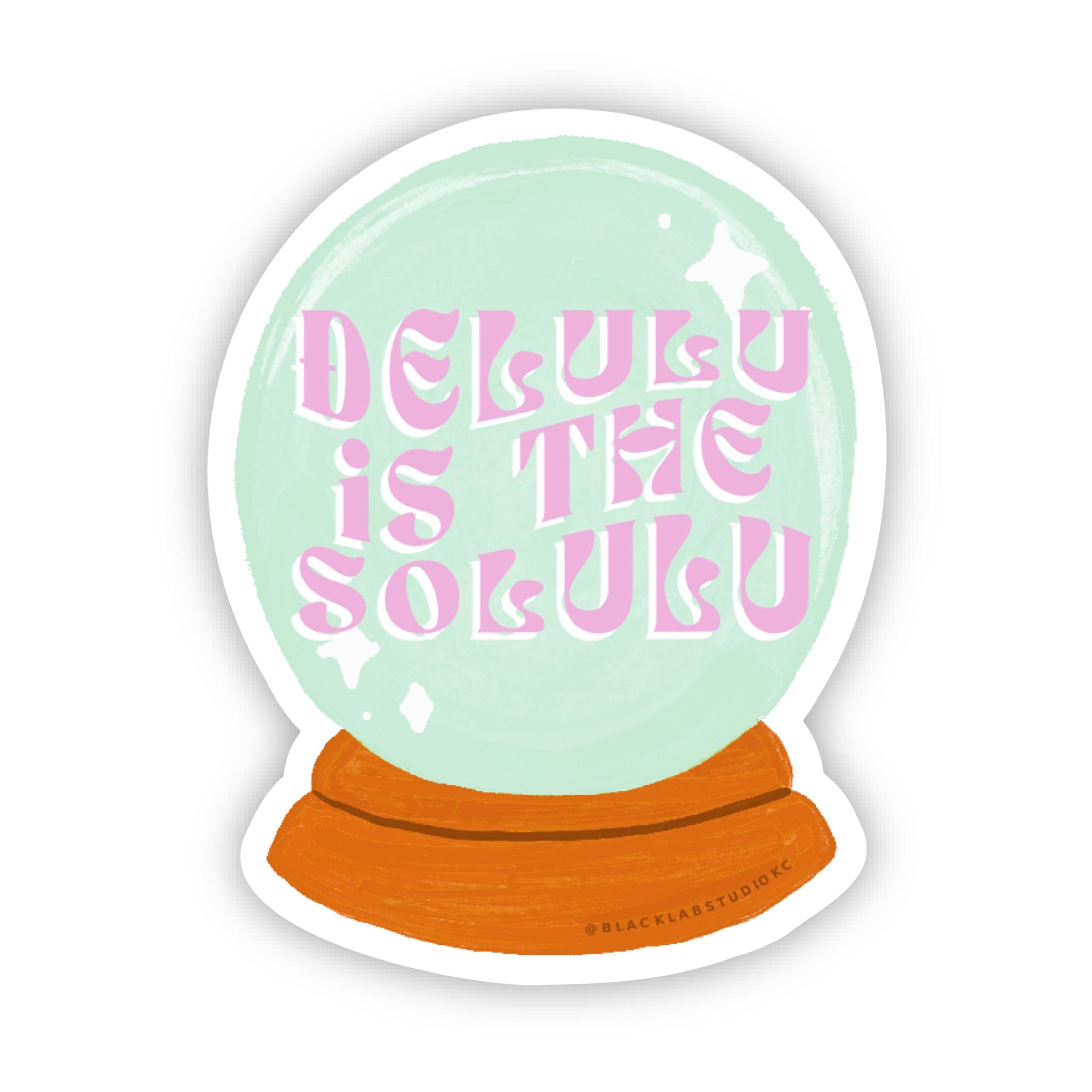 Delulu is the Solulu Crystal Ball Waterproof Sticker