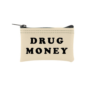 Drug Money Coin Pouch