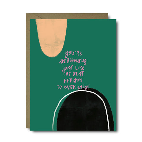 Best Person To Exist Green Love Greeting Card | A2
