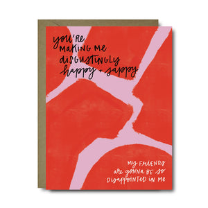 Happy & Sappy Love Greeting Card | A2
