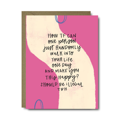 Should Be Illegal Love Greeting Card | A2
