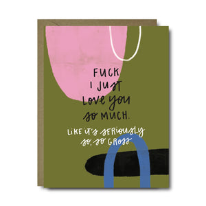 So So Gross Love Greeting Card | A2