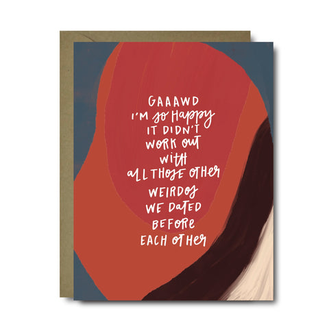 Other Weirdos Love Greeting Card | A2