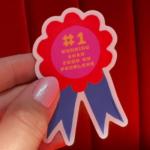 Award Ribbon #1 Running Away From My Problems Waterproof Sticker