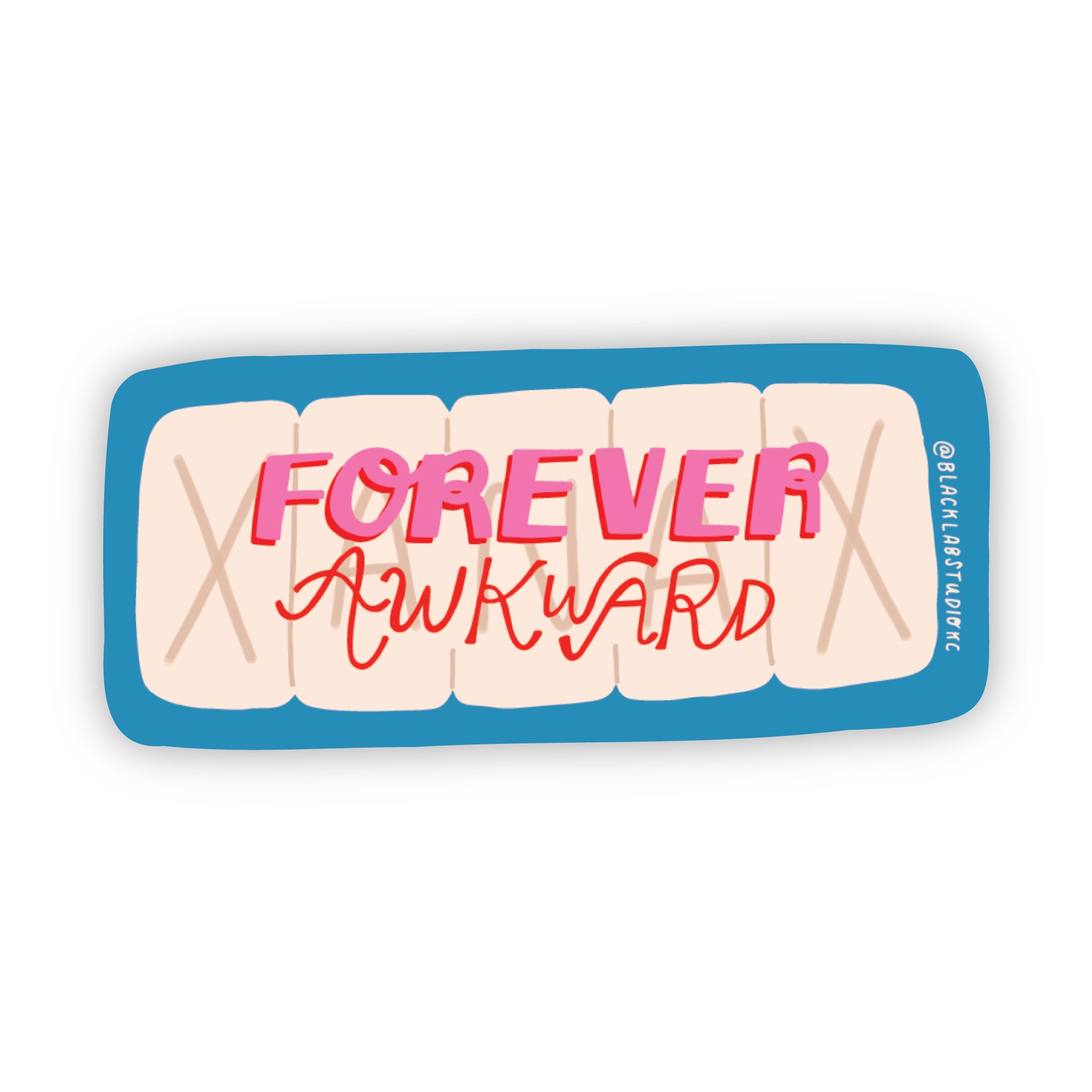 Forever Awkward Waterproof Sticker