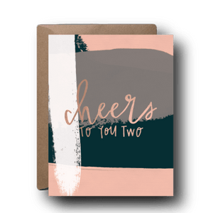 Cheers To You Two Wedding Greeting Card | A2