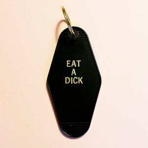 Eat A Dick Retro Motel Keychain