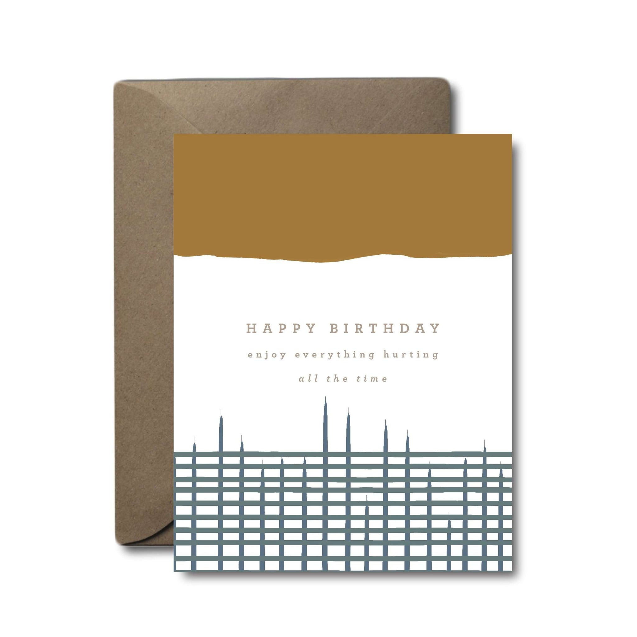Everything Hurts Birthday Greeting Card | A2
