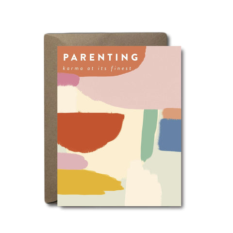 Parenting Karma Baby Greeting Card | A2
