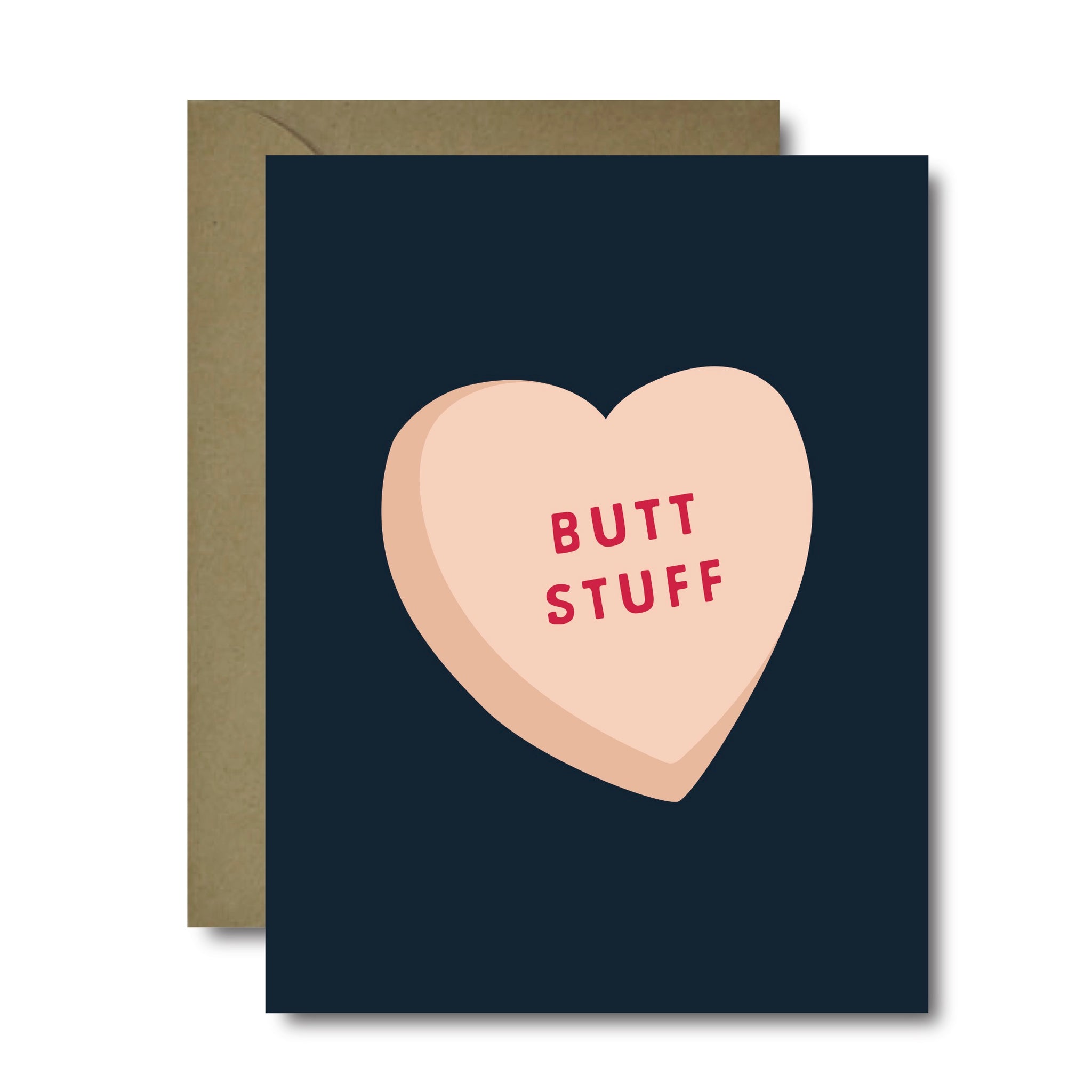 Candy Hearts Butt Stuff Love Greeting Card | A2
